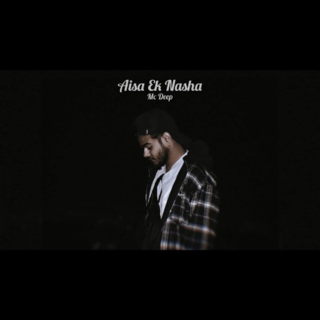 Aisa Ek Nasha ft. Astra | Boomplay Music