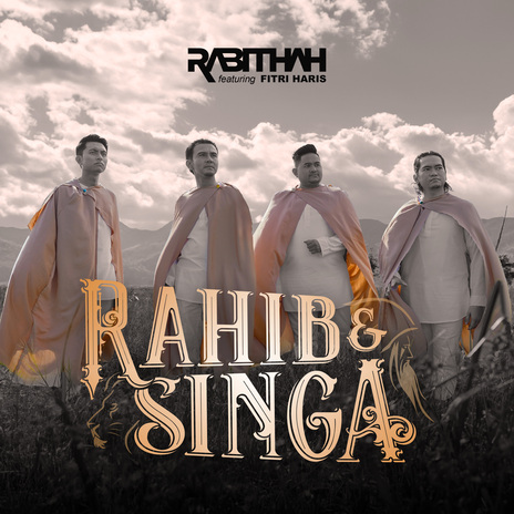 Rahib & Singa ft. Fitri Haris | Boomplay Music