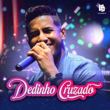 Dedinho Cruzado | Boomplay Music