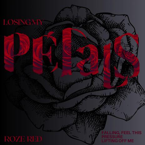 Losing My Petals | Boomplay Music