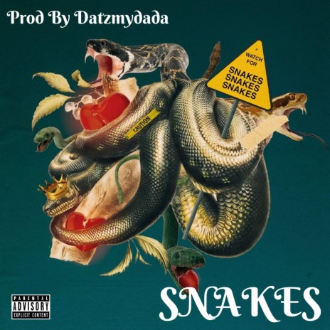 SNAKES | Boomplay Music