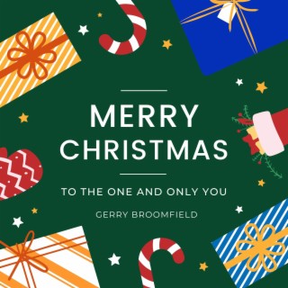 Merry Christmas to the one and only you lyrics | Boomplay Music
