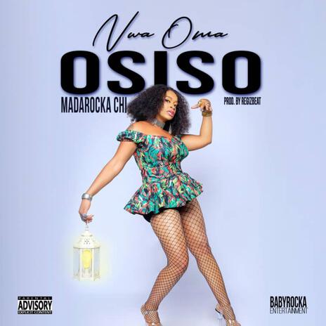 Nwa Oma Osiso | Boomplay Music