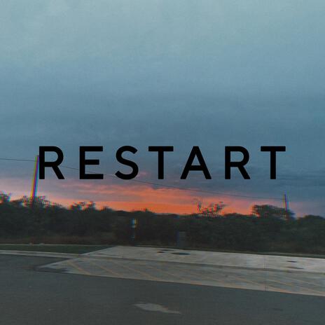 Restart | Boomplay Music