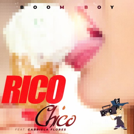 Rico Chico ft. Gabriela Flores | Boomplay Music