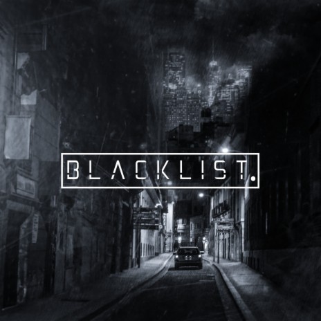 Blacklist. ft. Tnn, Muñu, RuBBen & TauKo