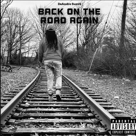 Back On The Road Again (Radio Edit)