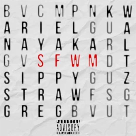 SFWM ft. A. Nayaka & K. Waltz | Boomplay Music