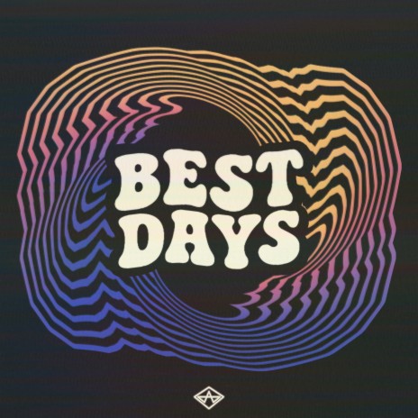 Best Days | Boomplay Music