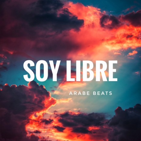 Soy Libre | Boomplay Music