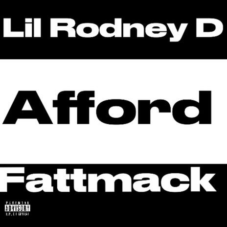 Afford ft. Fattmack | Boomplay Music