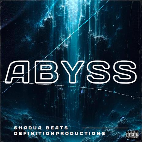 Abyss ft. Definition Productions | Boomplay Music