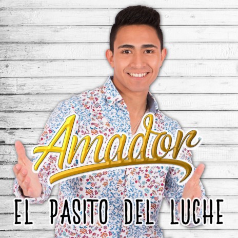 El pasito del luche