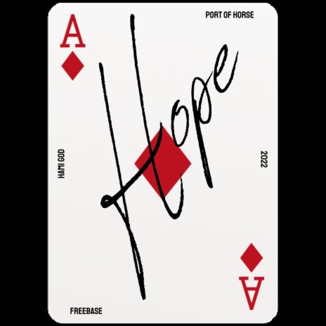 HOPE ft. PortOfHorse & Freebase | Boomplay Music