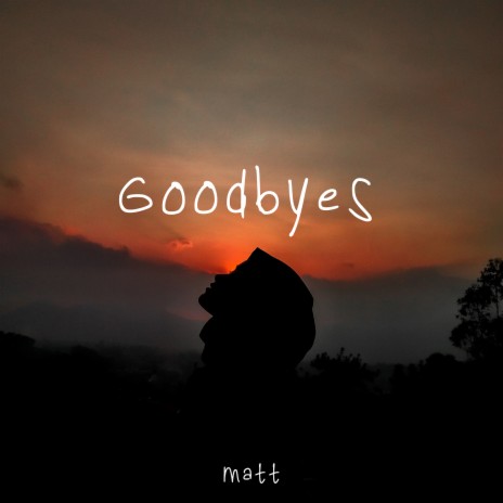 Goodbye's | Boomplay Music