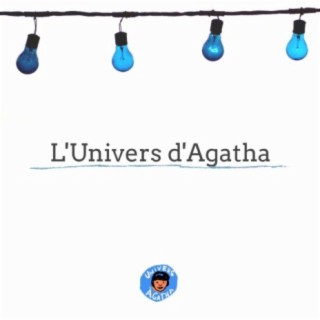 L'Univers d'Àgatha