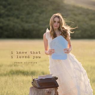 i knew that i loved you lyrics | Boomplay Music