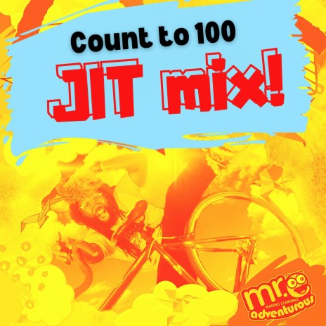Count to 100 (Jit Mix/Kiddie Tech) | Boomplay Music
