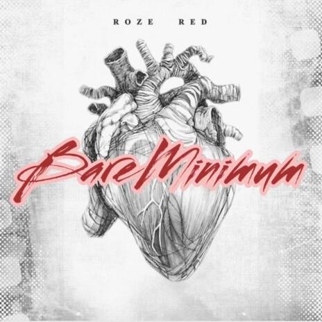 Bare Minimum | Boomplay Music