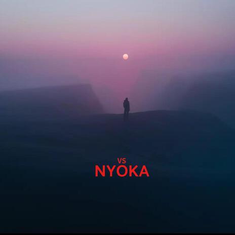 NYOKA | Boomplay Music