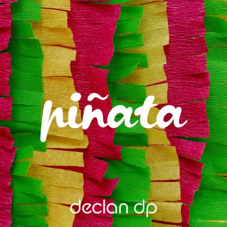 Piñata | Boomplay Music