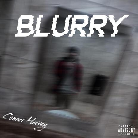 Blurry | Boomplay Music