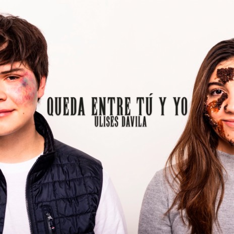 Queda Entre Tú y Yo | Boomplay Music