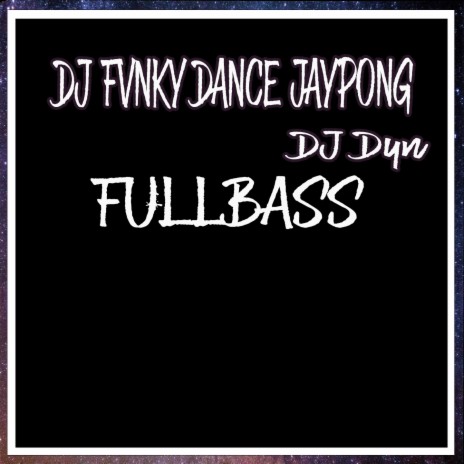 Dj Fvnky Dance Jaypong Fullbass ft. DJ Agus Athena | Boomplay Music