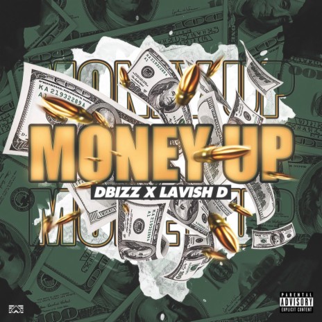 Money up ft. Lavish D | Boomplay Music