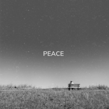 Peace | Boomplay Music