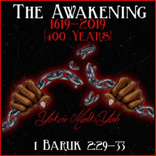 The Awakening (400 Years) lyrics | Boomplay Music