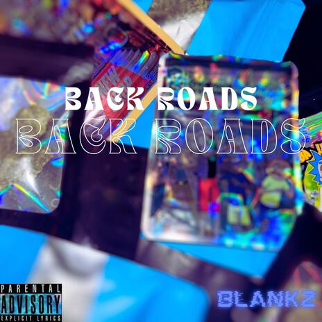 Back Roads | Boomplay Music