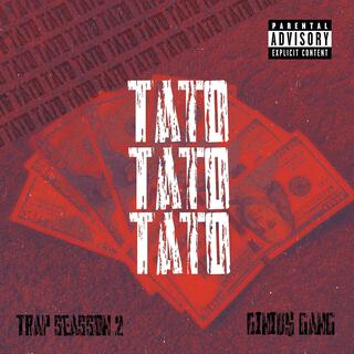 TATO (Trap Seasson 2)