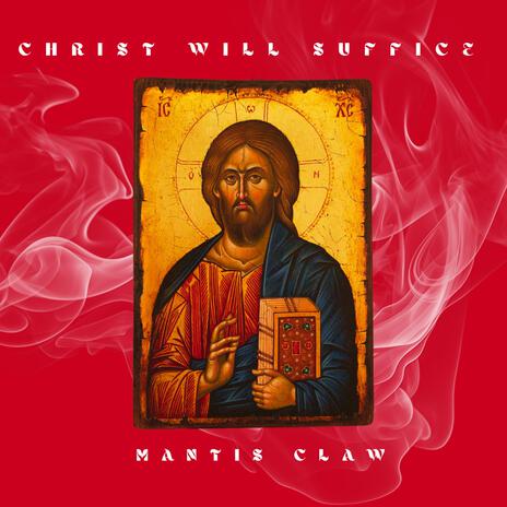 Christ Will Suffice (Instrumental Version) | Boomplay Music