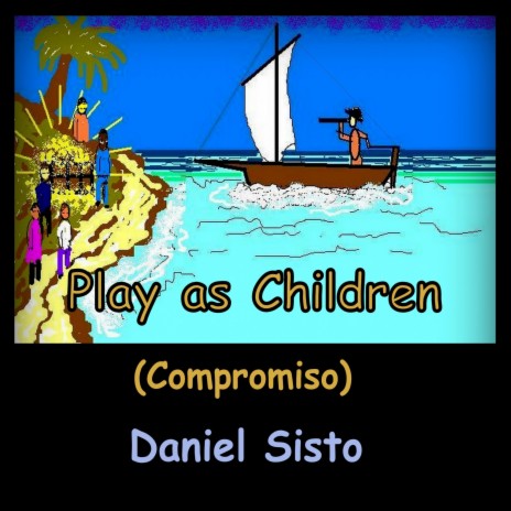 Play as Children (Compromiso) | Boomplay Music