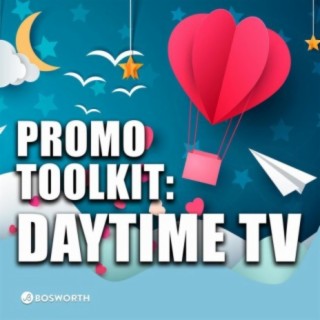 Promo Toolkit: Daytime Tv