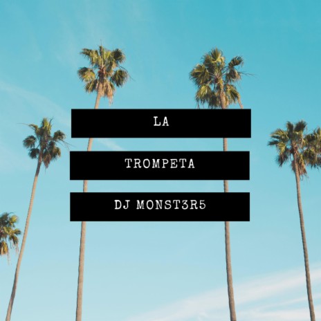 La Trompeta | Boomplay Music