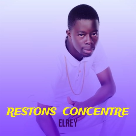 RESTONS CONCENTRE | Boomplay Music