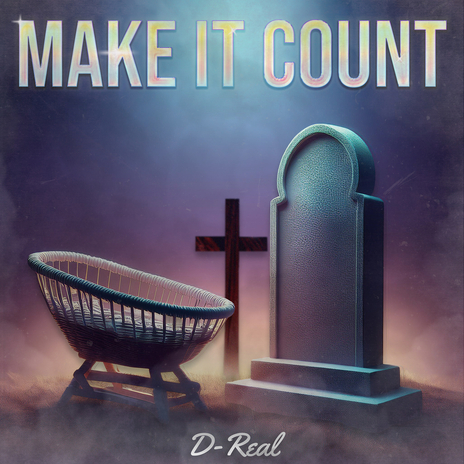 Make It Count | Boomplay Music