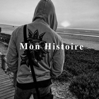 Mon Histoire lyrics | Boomplay Music