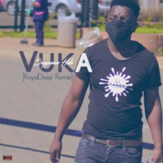Vuka (RoyalDeep Remix)