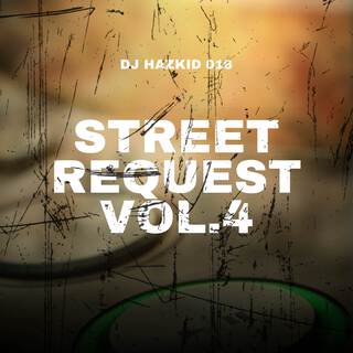 Street Request Vol.4