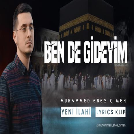 Ben de Gideyim | Boomplay Music