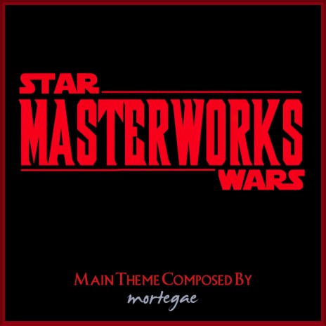 Star Wars Masterworks