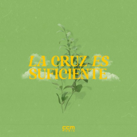 La Cruz es Suficiente | Boomplay Music