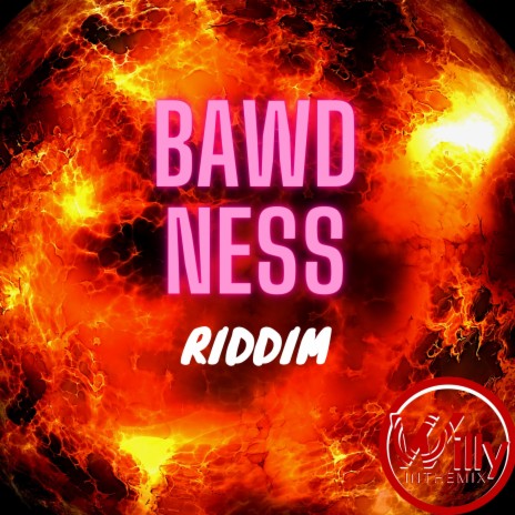 Bawd Ness Riddim | Boomplay Music