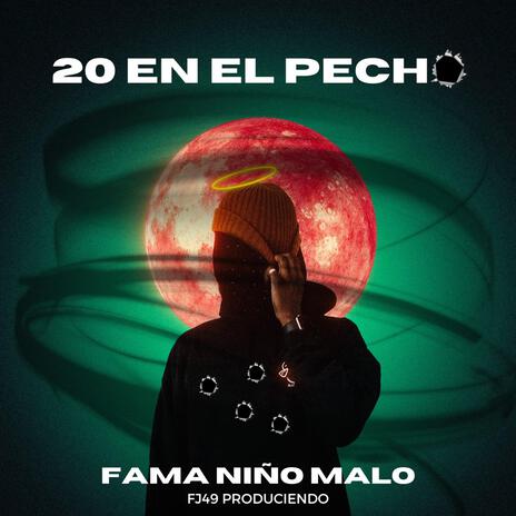 20 EN EL PECHO | Boomplay Music