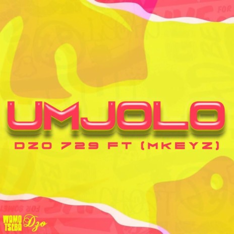 Umjolo ft. Mkeyz | Boomplay Music