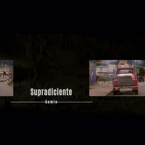 Supradiciente | Boomplay Music