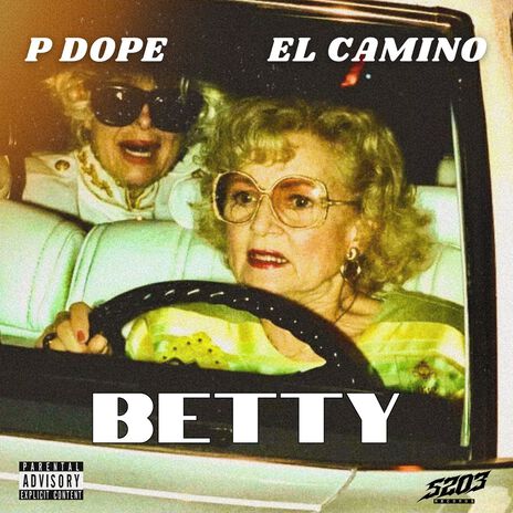 Betty ft. Elcamino | Boomplay Music